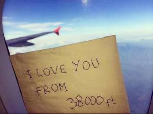 I love you from 38000 ft